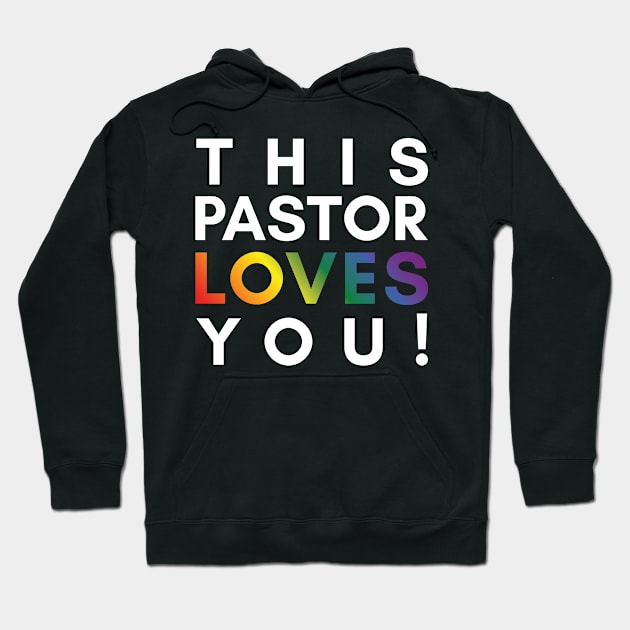This Pastor Loves You Hoodie by Simplify With Leanne